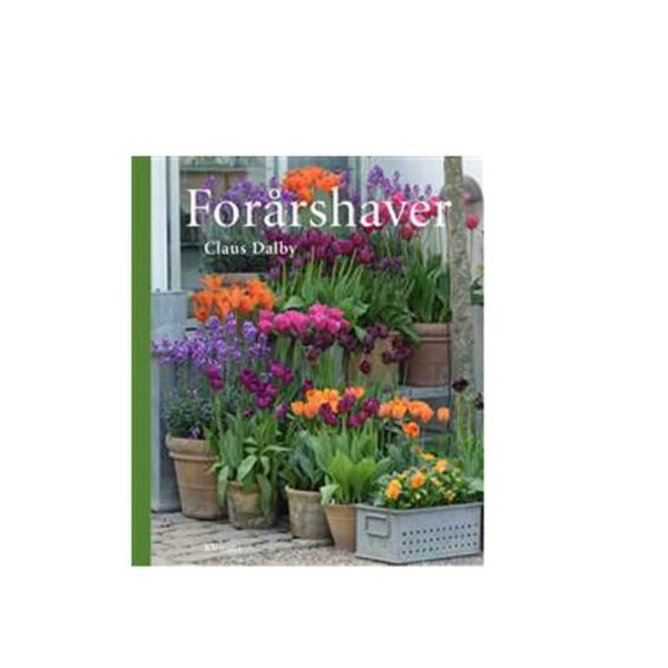 Forårshaver - Claus Dalby
